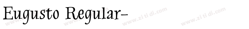 Eugusto Regular字体转换